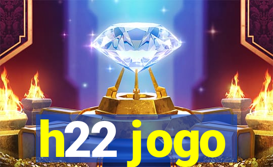 h22 jogo